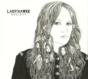 Ladyhawke - Anxiety