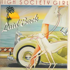 Laid Back - High Society Girl