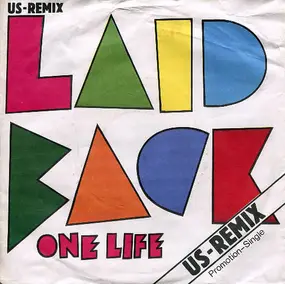 Laid Back - One Life (US-Remix)