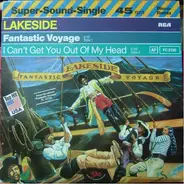Lakeside - Fantastic Voyage / I Can't Get You Out Of My Head