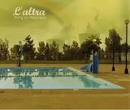 L'Altra - Bring On Happiness