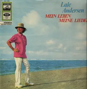 Lale Andersen - Mein Leben, Meine Lieder