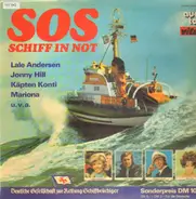 Lale Andersen, Jonny Hill, Käpten Konti - SOS Schiff In Not