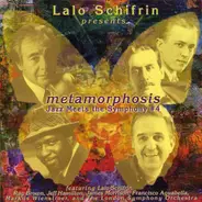Lalo Schifrin - Metamorphosis (Jazz Meets The Symphony #4)