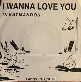 3029775127269 - I Wanna Love You In Katmandou