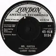 Larry Verne - Mr Custer