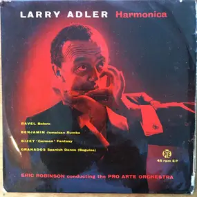Larry Adler - Harmonica