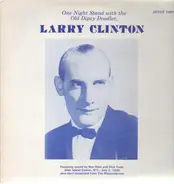 Larry Clinton - One Night Stand with the Old Dipsy Doodler