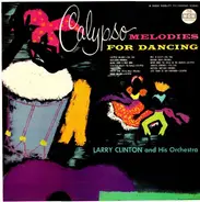 Larry Clinton And His Orchestra - Calypso Melodies For Dancing