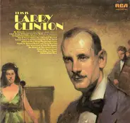 Larry Clinton And His Orchestra - This Is Larry Clinton