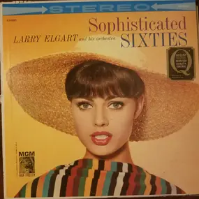 Larry Elgart - Sophisticated Sixties