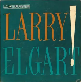 Larry Elgart - Larry Elgart!