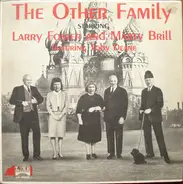 Larry Foster And Marty Brill - The Other Family
