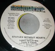 Larry Gatlin - Statues Without Hearts