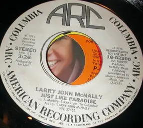 Larry John McNally - Just Like Paradise