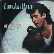 Larry John McNally - My Obsession (Remix)