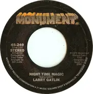 Larry Gatlin - Night Time Magic