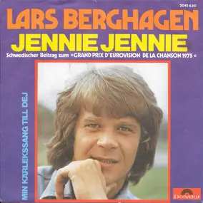 Lars Berghagen - Jennie, Jennie / Min Kärlekssang Till Dej