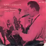 Lars Gullin With Gösta Theselius Orkester - Summertime / Lover Come Back To Me