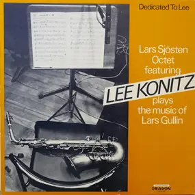 Lee Konitz - Dedicated to Lee