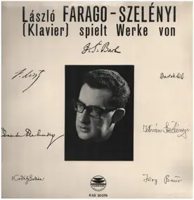 László Farago-Szelényi - Spielt Werke Von