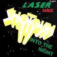 Laserdance - Shotgun (Into The Night)