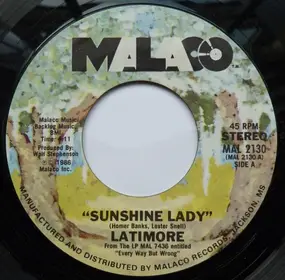Latimore - Sunshine Lady / There's No Limit To My Love