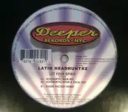 Latin Headhuntrz - Let Your Spirit