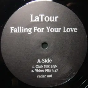 LaTour - Falling For Your Love