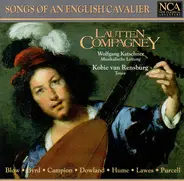 Blow / Byrd / Dowland / Purcell a.o. - Songs Of An English Cavalier, A Hundred Years Of English Music