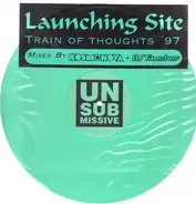 Launching Site - Train Of Thoughts '97