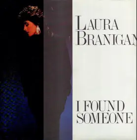 Laura Branigan - I Found Someone