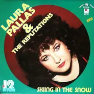 Laura Pallas & The Reputations - Skiing In The Snow