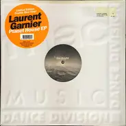 Laurent Garnier - Planet House EP