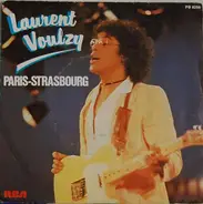 Laurent Voulzy - Paris - Strasbourg