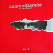 Laurent Garnier - Crispy Bacon (Part 1)