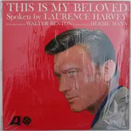 Laurence Harvey , Herbie Mann - This Is My Beloved