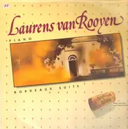 Laurens van Rooyen - Bordeaux Suite
