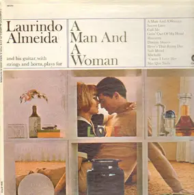 Laurindo Almeida - A Man and a Woman