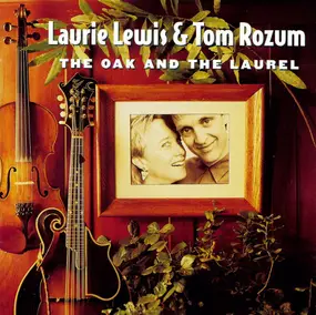 Laurie Lewis - The Oak and the Laurel