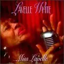 Lavelle White - Miss Lavelle
