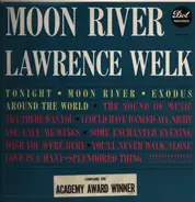 Lawrence Welk - Moon River