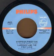 Lawrence And The First Love - Everyday / Peggy Sue