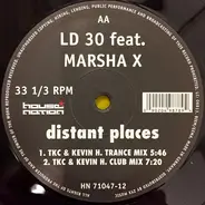 LD 30 Feat. Marsha X - Distant Places