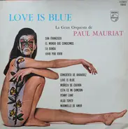 Le Grand Orchestre De Paul Mauriat - Love Is Blue