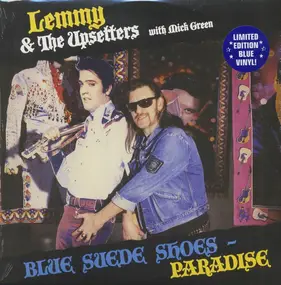 Lemmy - Blue Suede Shoes / Paradise