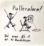 Lenz & Kaiser (Die Neue Nr.1 Feat. DJ Bundeskasper) - Pulleralarm!