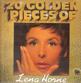 Lena Horne - 20 Golden Pieces Of Lena Horne