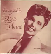 Lena Horne With Phil Moore And His Orchestra - The Inimitable Lena Horne
