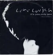 Lene Lovich - It's You, Only You (Mein Schmerz) / Blue